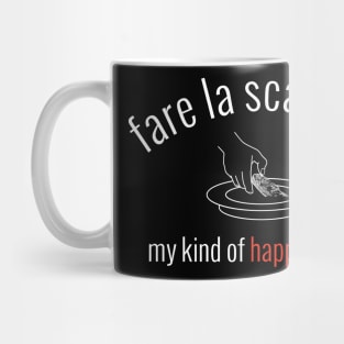 fare la scarpetta. my kind of happy ending.  (white letters) Mug